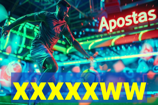 xxxxxww