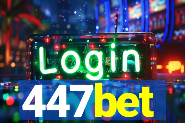 447bet