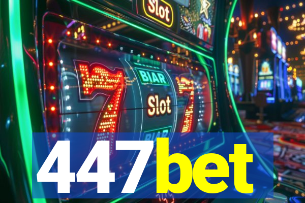 447bet