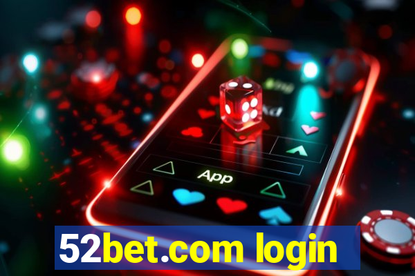 52bet.com login