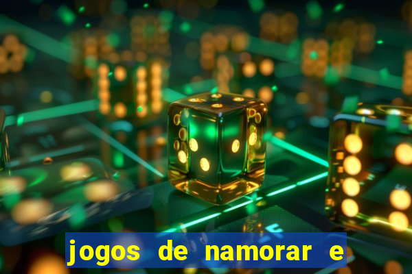 jogos de namorar e fazer filho