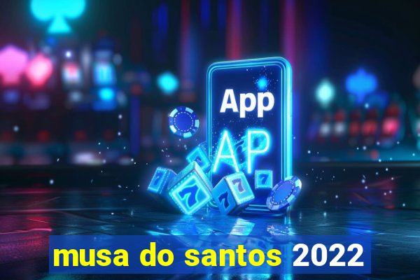 musa do santos 2022
