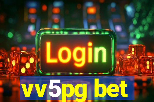 vv5pg bet