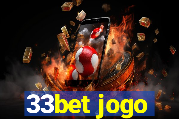 33bet jogo