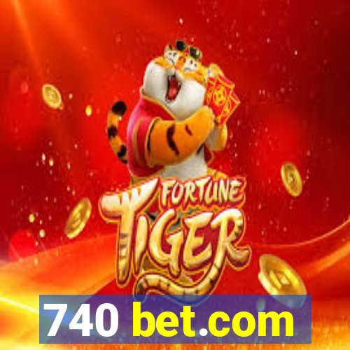 740 bet.com