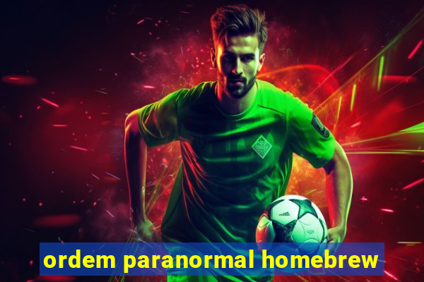 ordem paranormal homebrew