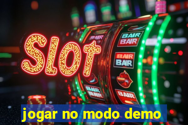 jogar no modo demo