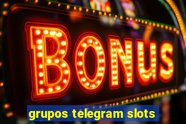 grupos telegram slots