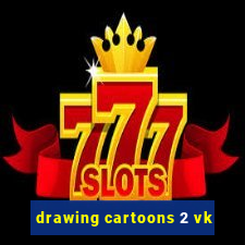 drawing cartoons 2 vk