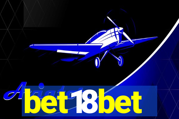 bet18bet