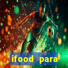 ifood para restaurante login