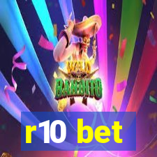 r10 bet