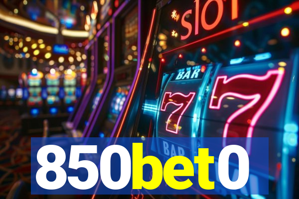 850bet0