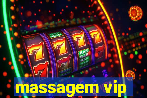 massagem vip