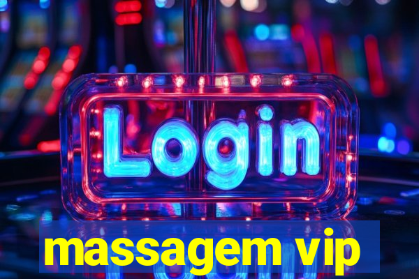 massagem vip