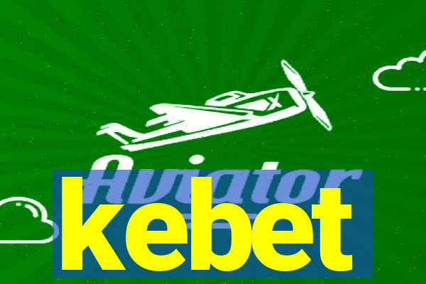 kebet