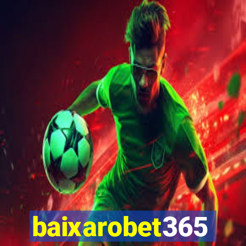 baixarobet365