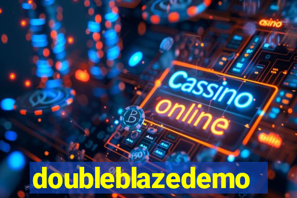 doubleblazedemo