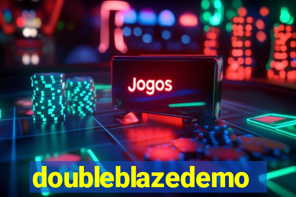 doubleblazedemo