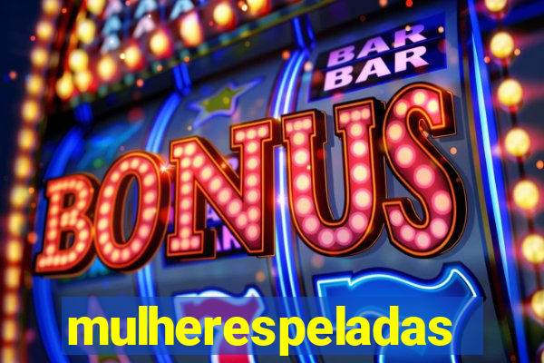 mulherespeladas