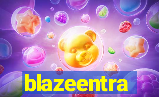 blazeentra