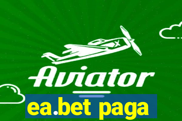 ea.bet paga