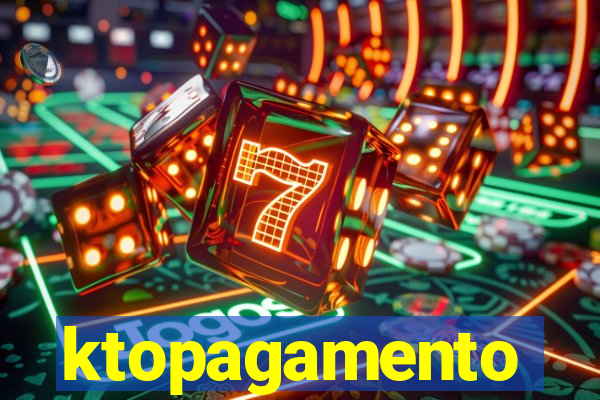 ktopagamento