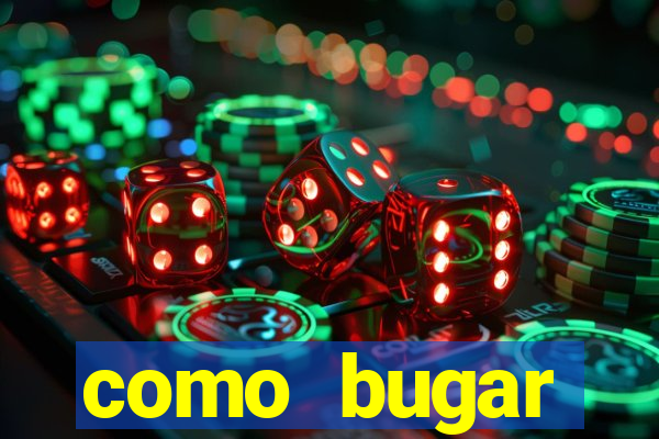 como bugar plataforma de jogos