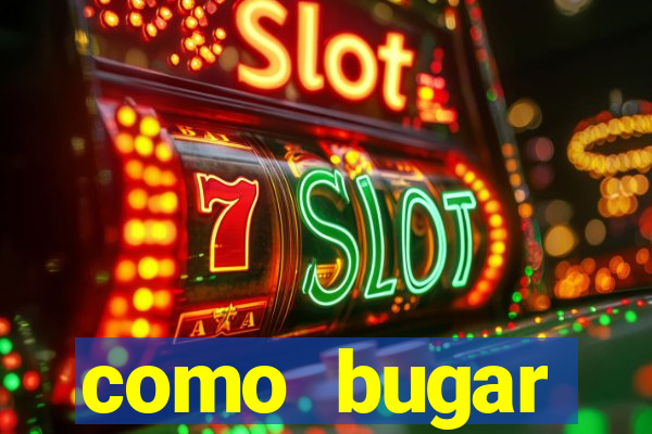 como bugar plataforma de jogos