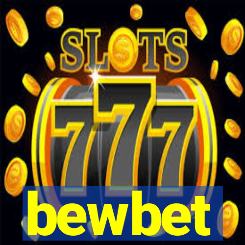 bewbet