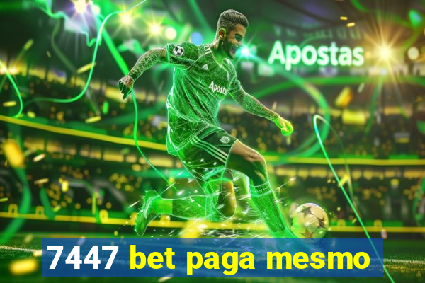 7447 bet paga mesmo