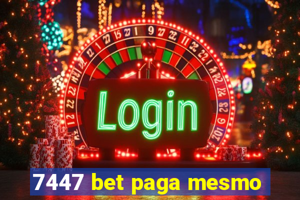 7447 bet paga mesmo