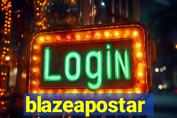 blazeapostar