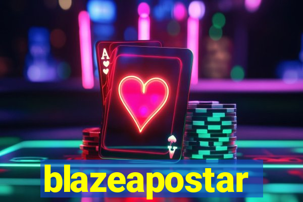 blazeapostar