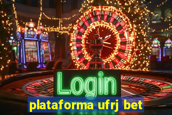 plataforma ufrj bet