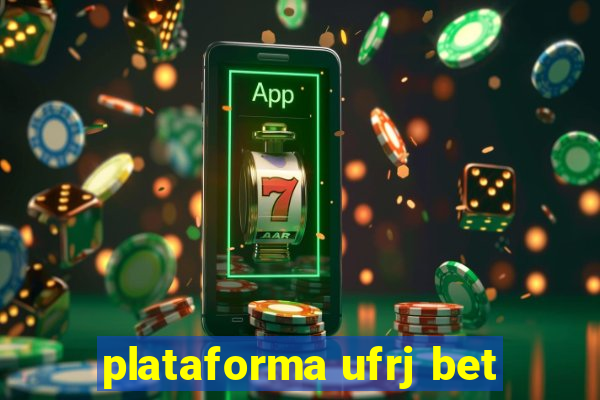 plataforma ufrj bet