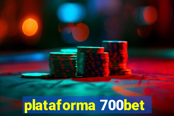 plataforma 700bet