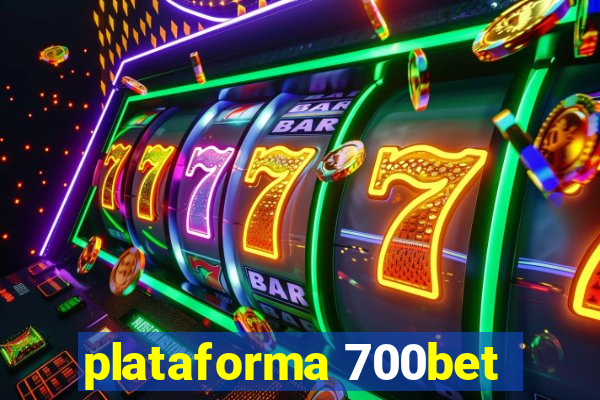 plataforma 700bet