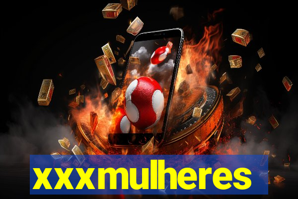 xxxmulheres