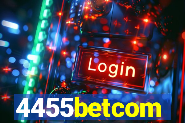 4455betcom