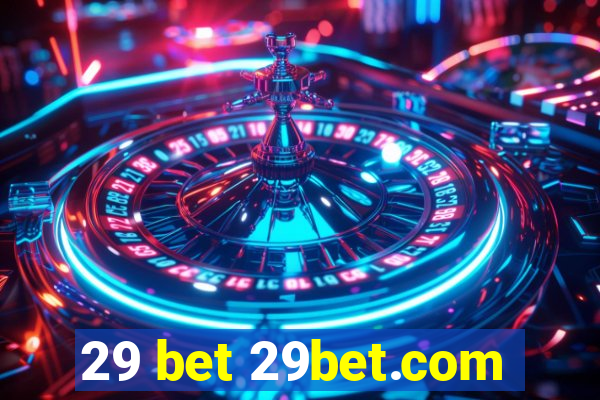 29 bet 29bet.com