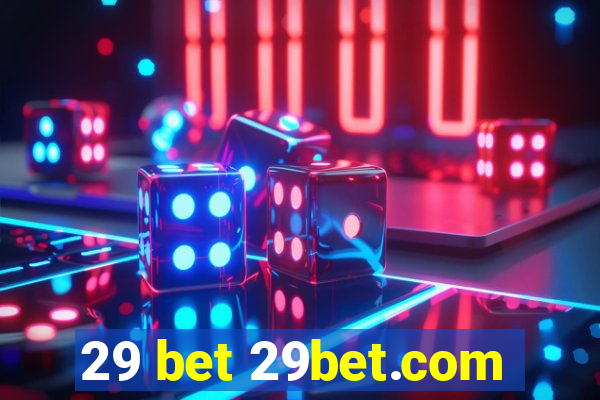 29 bet 29bet.com