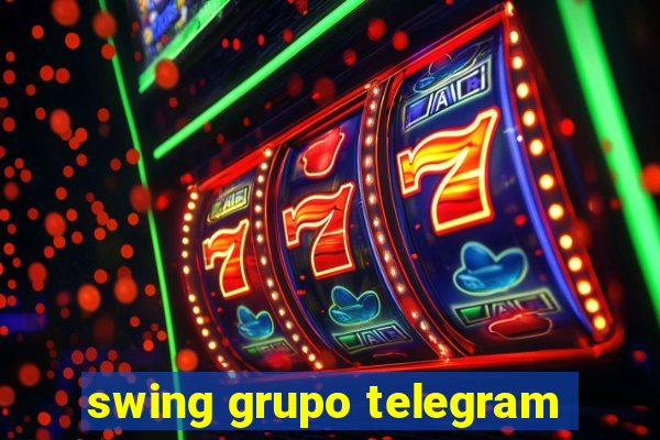 swing grupo telegram