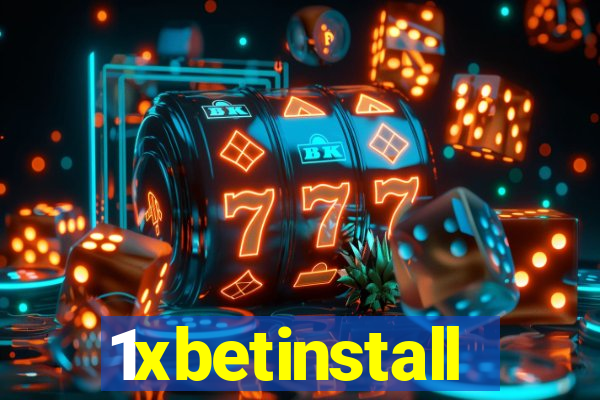 1xbetinstall