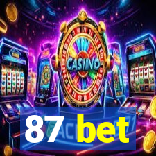 87 bet