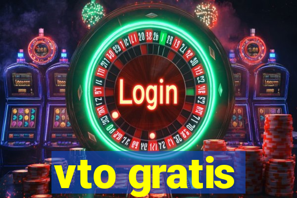 vto gratis