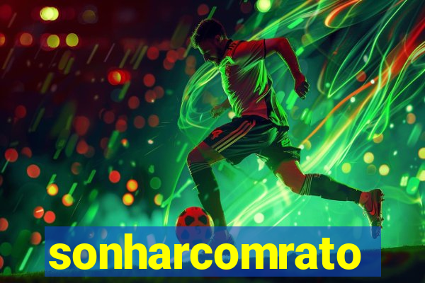 sonharcomrato