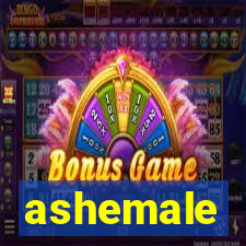 ashemale