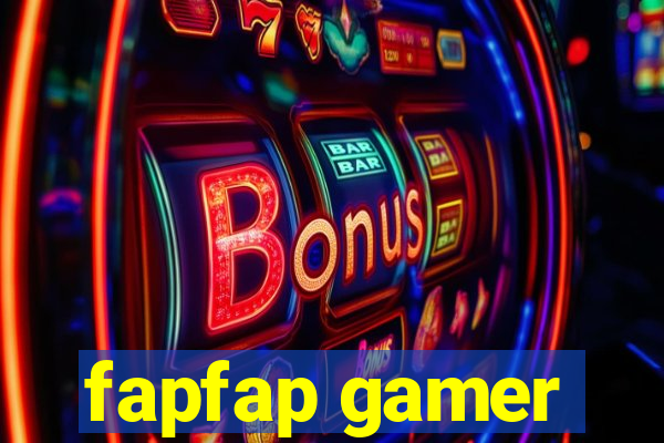 fapfap gamer