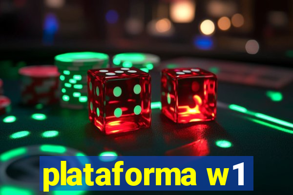 plataforma w1